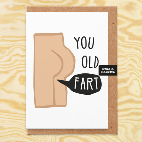 "You Old Fart" Birthday Card, made in England