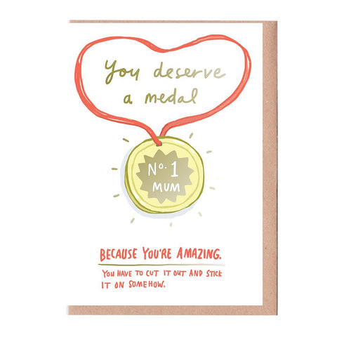 Mum, you deserve a medal, Mother's Day Card, printed in the UK