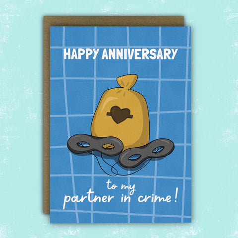 Funny Anniversary Card - Partner in Crime