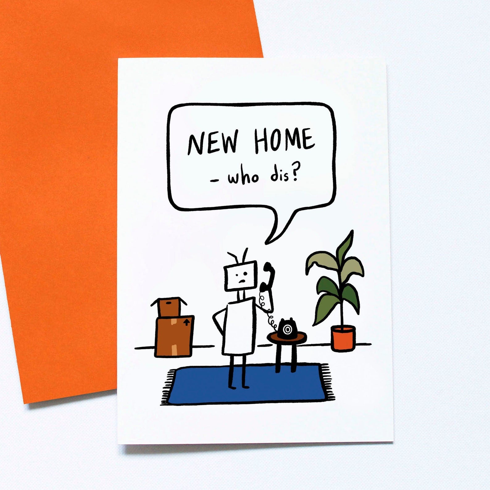 New Home who dis, Funny New Home Card, Moving House Card